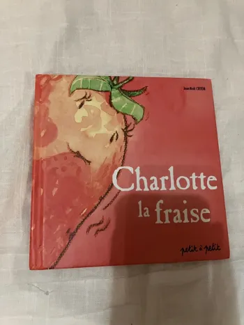Charlotte la fraise – Jean-Noël Criton