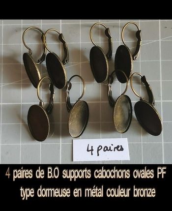 4 paires de B.O dormeuses supports cabochons ovales en métal couleur bronze