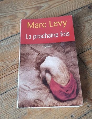 Marc Lévy la prochaine fois
