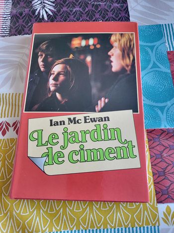 Le jardin de ciment de Ian Mc Ewan