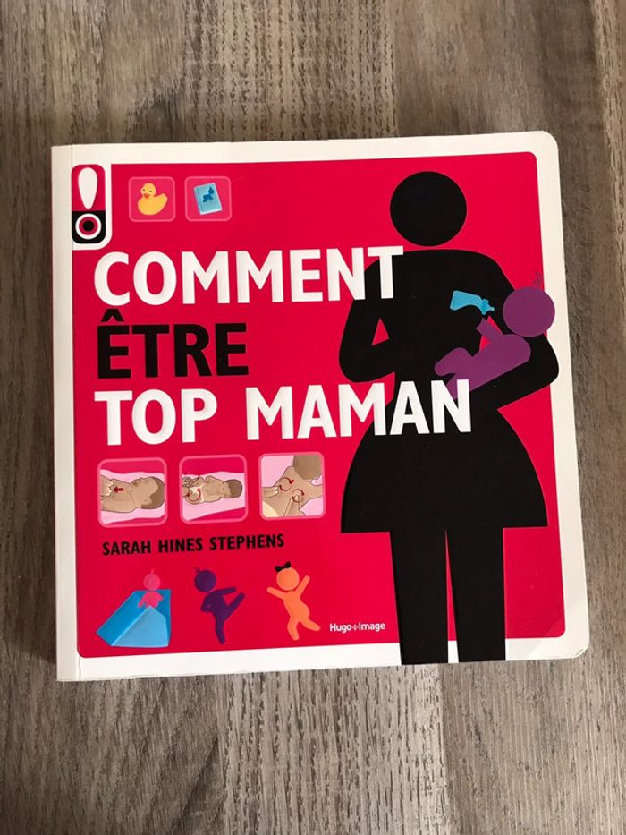 Livre « Comment être top maman »