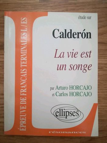 Étude sur la vie est un songe de Calderón