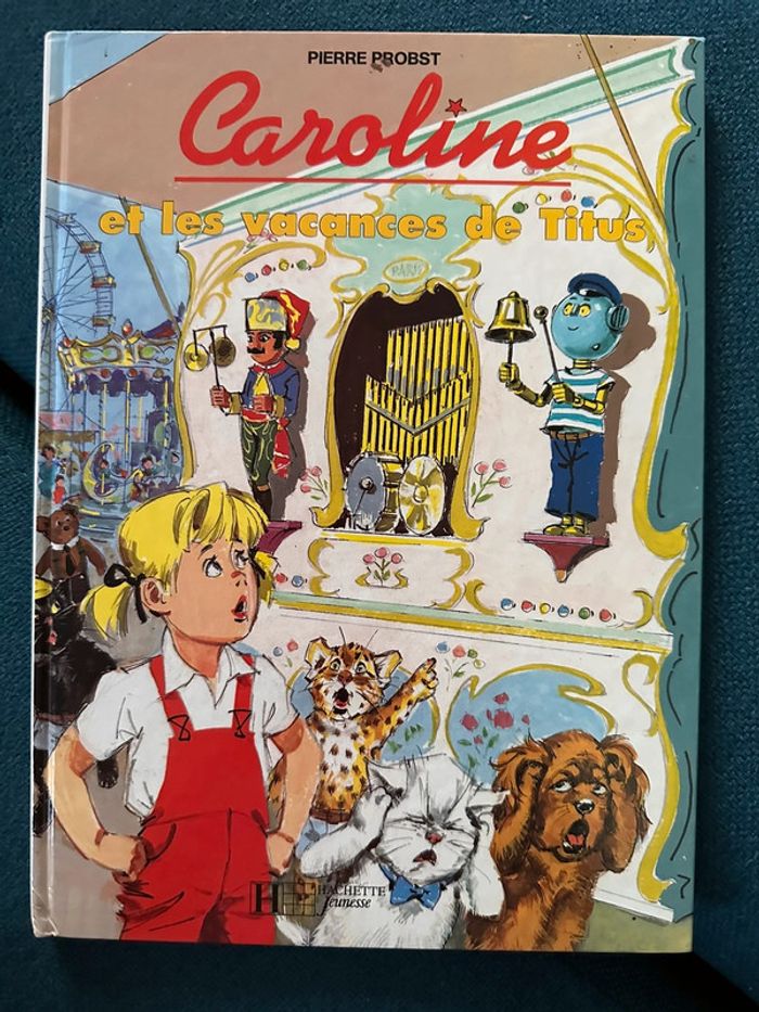 Livre Caroline et les vacances de Titus Pierre Probst vintage