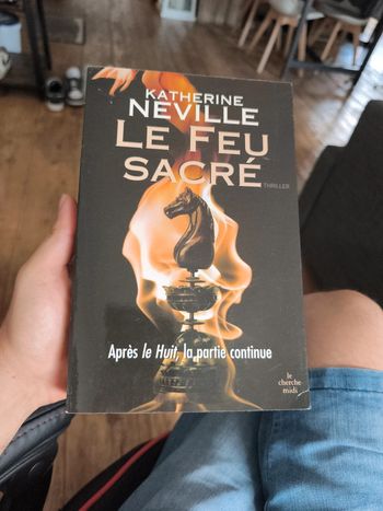 Le feu sacré - Katherine Neville