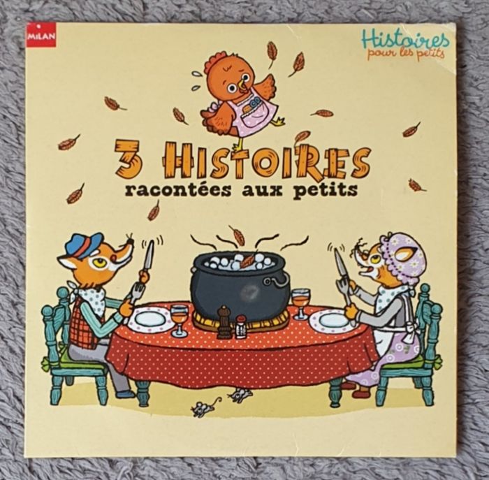 CD "3 Histoires racontées aux Petits" - Sept. 2011 (3-5 ans) / Milan
