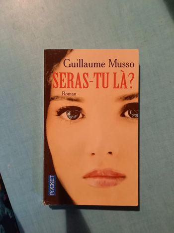 Roman Guillaume Musso - Seras-Tu La