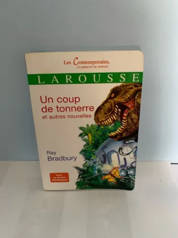 Un coup de tonnerre et autres nouvelles Ray Bradbury