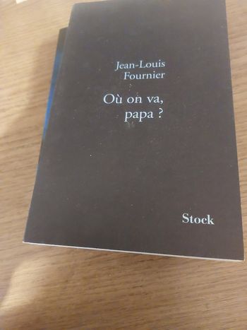 Livre de jean Louis fournier ou on va papa 