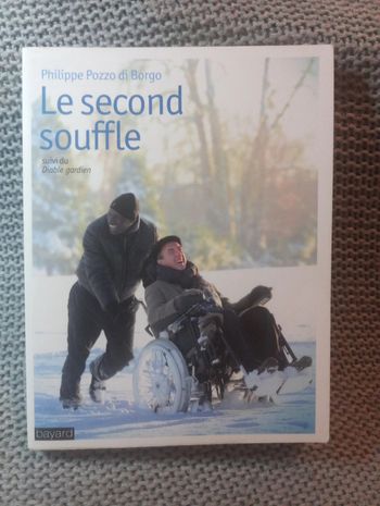 Philippe Pozzo di Borgo - Le second souffle suivi de Diable gardien