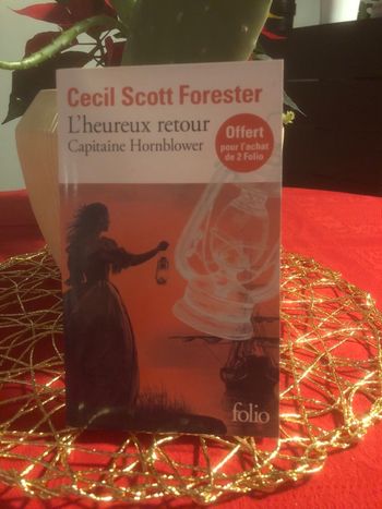 L’heureux retour Capitaine Hornblower - Cecil Scott Forester