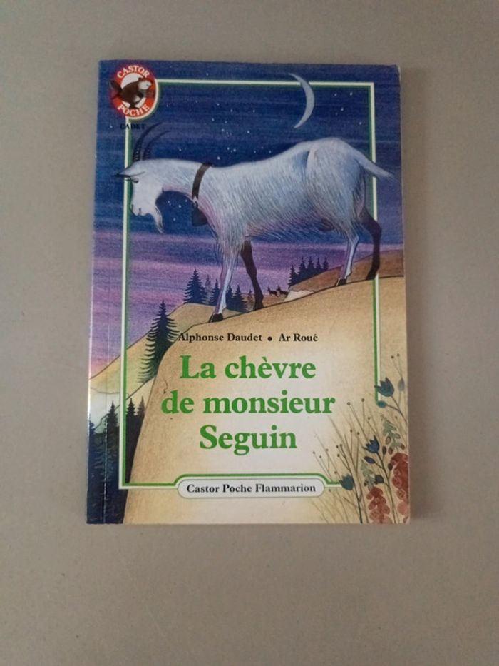 La chèvre de Monsieur Seguin Alphonse Daudet castor poche cadet