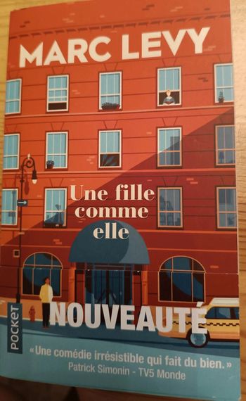 Une fille comme elle. Marc Levy