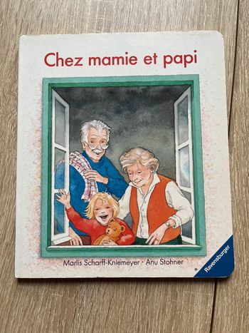 Livré chez papi et mamie