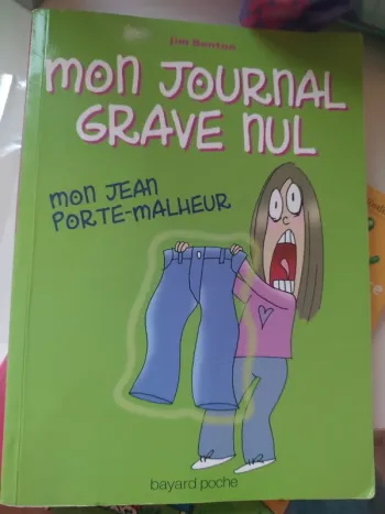 Livre Mon journal grave nul : mon jean porte malheur