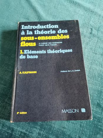 Introduction à la théorie des sous-ensembles flous, A. Kaufmann