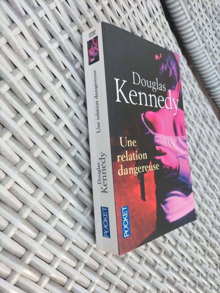 Une relation dangereuse. Douglas Kennedy - photo numéro 3