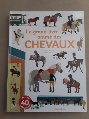 Le grand livre animé des chevaux TBE