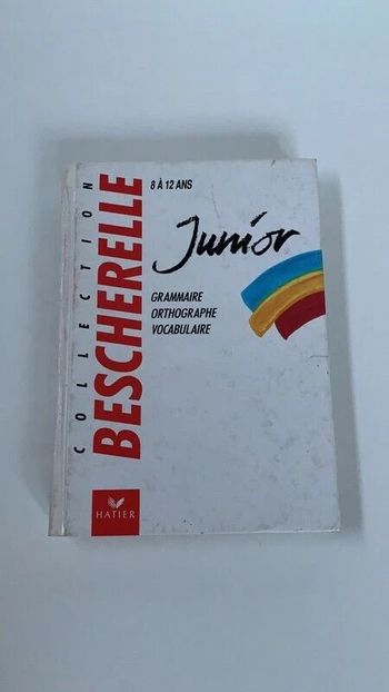 Livre Bescherelle Junior Hatier 8 à 12 ans Grammaire Orthographe Vocabulaire 19