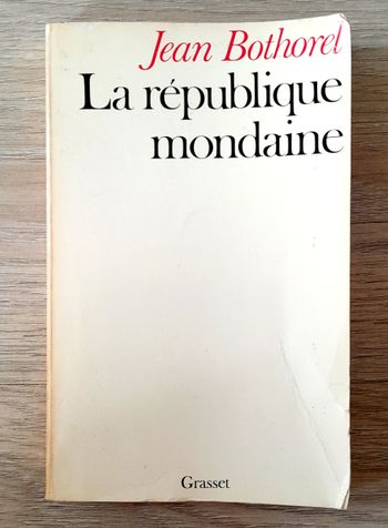 jean bothorel - la république mondaine
