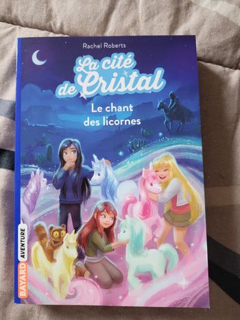livre la cité de cristal le chant des licornes (3e)