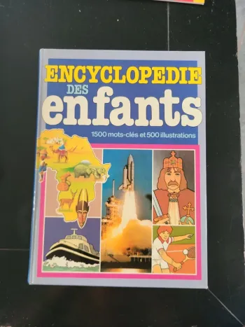 Encyclopédie des enfants. Âge conseillé 7 à 9ans.
