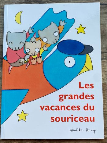 Les grand vacances du souriceau