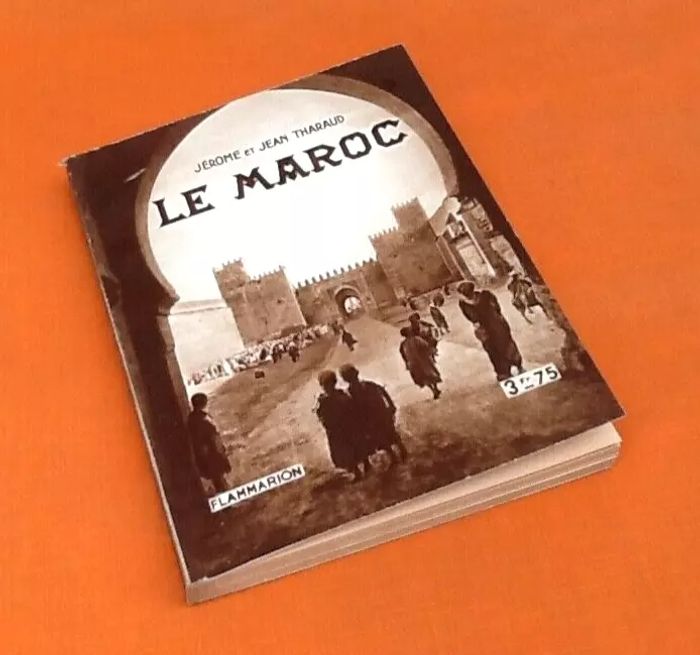Jérôme et Jean Tharaud Le Maroc (1939) - photo numéro 2