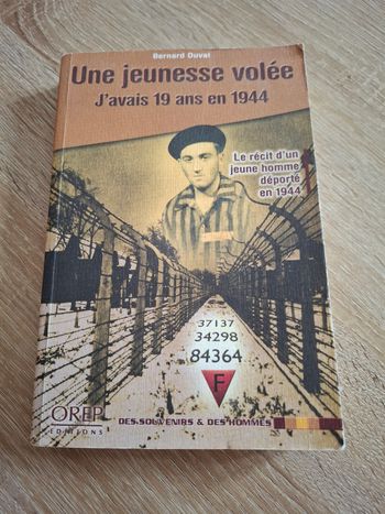Une jeunesse volée. J'avais 19 ans en 1944.