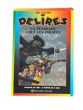Livre Delires Ça pétarade chez les pirates N•204 Bayard