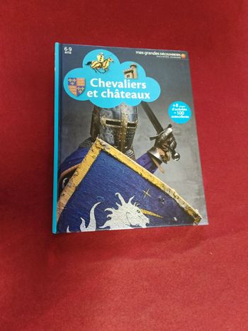 Chevaliers et châteaux " mes grandes découvertes " 6/9 ans
