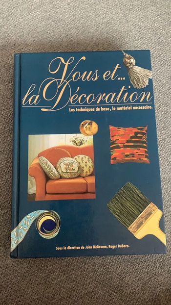 Vous et la décoration - Les techniques de base - livre déco