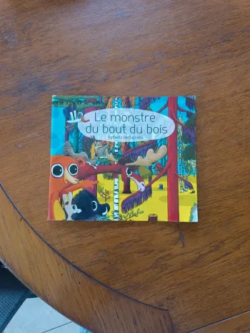 Le monstre du bout du bois