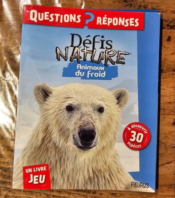 Livre Défis Nature Animaux du Froid