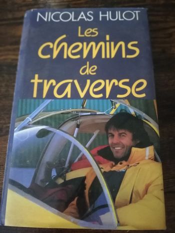 Les chemins de traverse Nicolas hulot