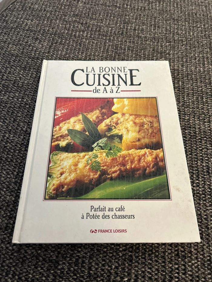 Livre La bonne cuisine de À à Z , tom 7