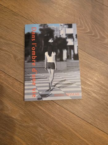 Dans l'ombre d'une vie