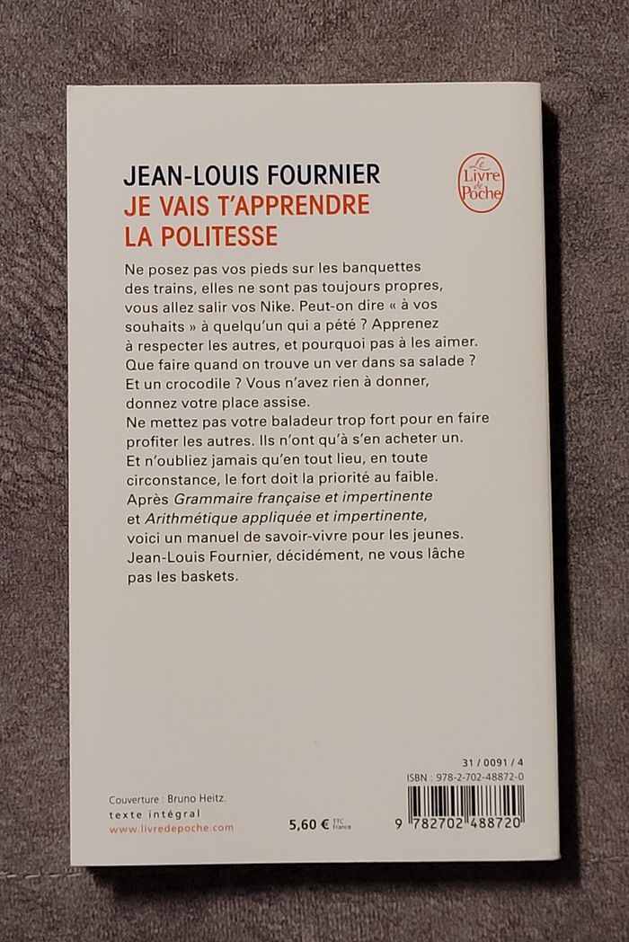 Je vais t'apprendre la politesse ... Adultes, ne pas s'abstenir Jean-Louis Fournier - photo numéro 2