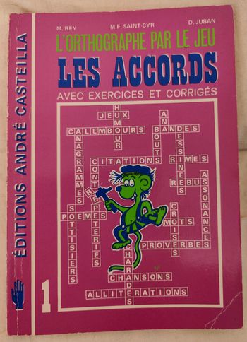 Livre : "L'orthographe par le jeu : les accords avec exercices et corrigés"