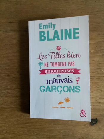 Livre « les filles bien ne tombent pas amoureuses des mauvais garçons »