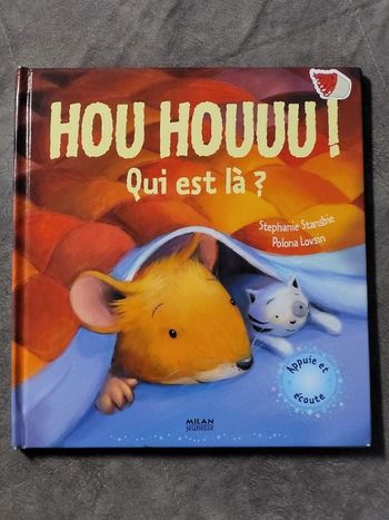 Hou houuu ! qui est là ? Par Stephanie Stansbie