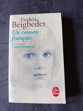 Un roman français de Frédéric Beigbeder