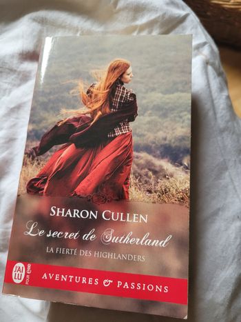 La fierté des hignlanders le secret de Sutherland