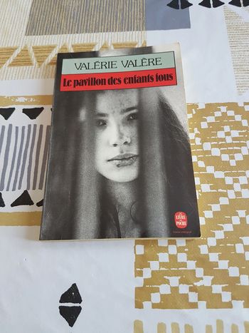 Le pavillon des enfants fous de Valérie Valère