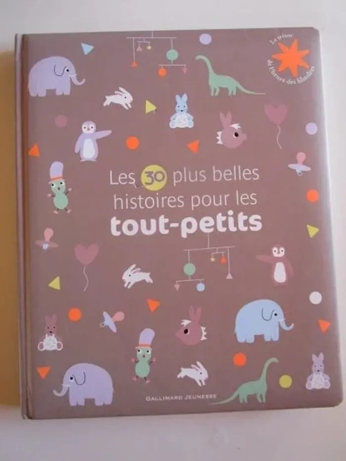 Les 30 plus belles histoires pour les tout-petits
