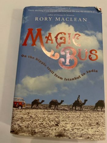Magic bus - Rory Maclean 
