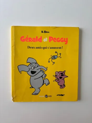 Livre, Gérald et Peggy, deux amis qui s’amusent