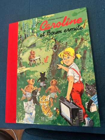 Caroline et Boum Ermite collector reliure rouge édition limitée livre bd album Pierre probst