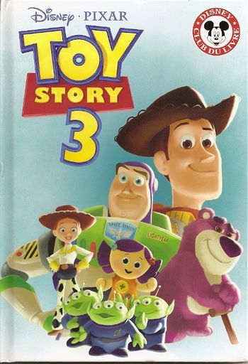 Livre Disney Pixar Toy Story 3 Disney Club du Livre
