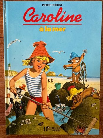 Livre bd album Caroline à la mer océan Pierre Probst ancien années 90