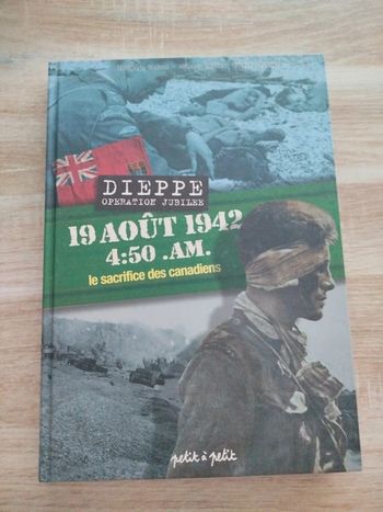 Livre le sacrifice des Canadiens 19 août 1942
